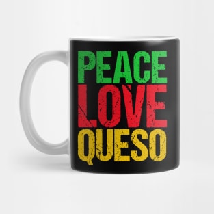 Peace Love Queso Mug